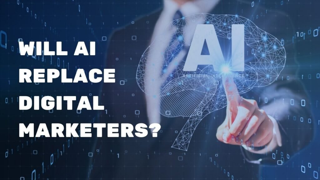 will ai replace digital marketers